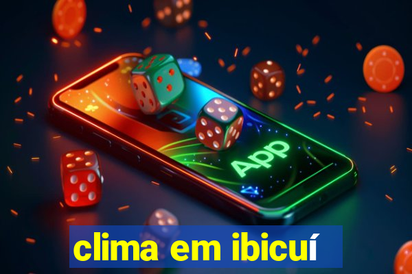 clima em ibicuí